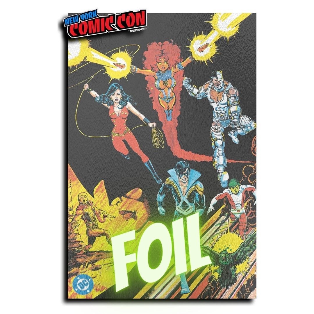 THE NEW TEEN TITANS #1 NYCC VIRGIN FOIL EXCLUSIVE - PEREZ  Ltd 500