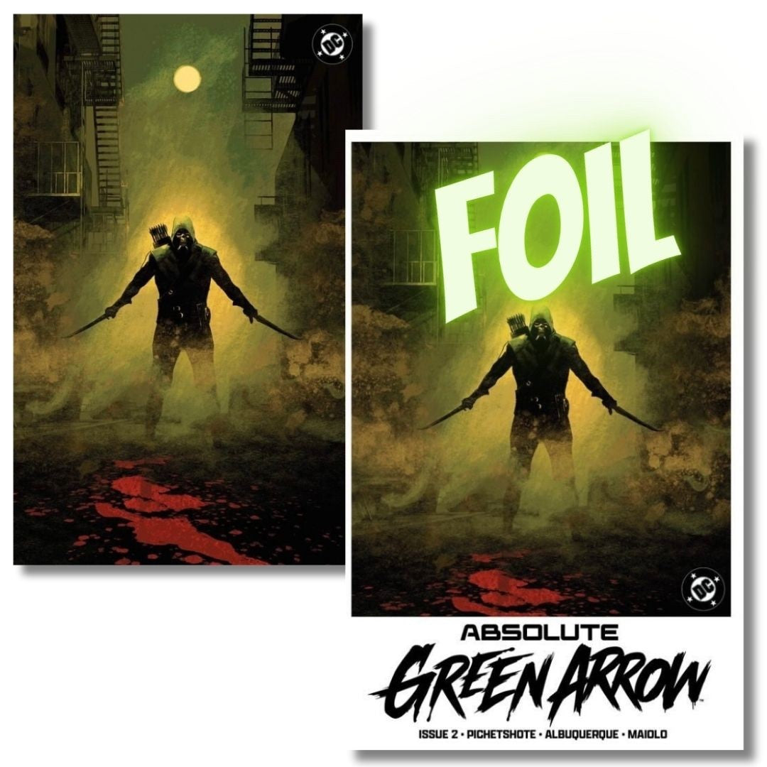 ABSOLUTE GREEN ARROW #2  FOIL & VIRGIN EXCLUSIVE SET -  ALBUQUERQUE MOVIE HOMAGE