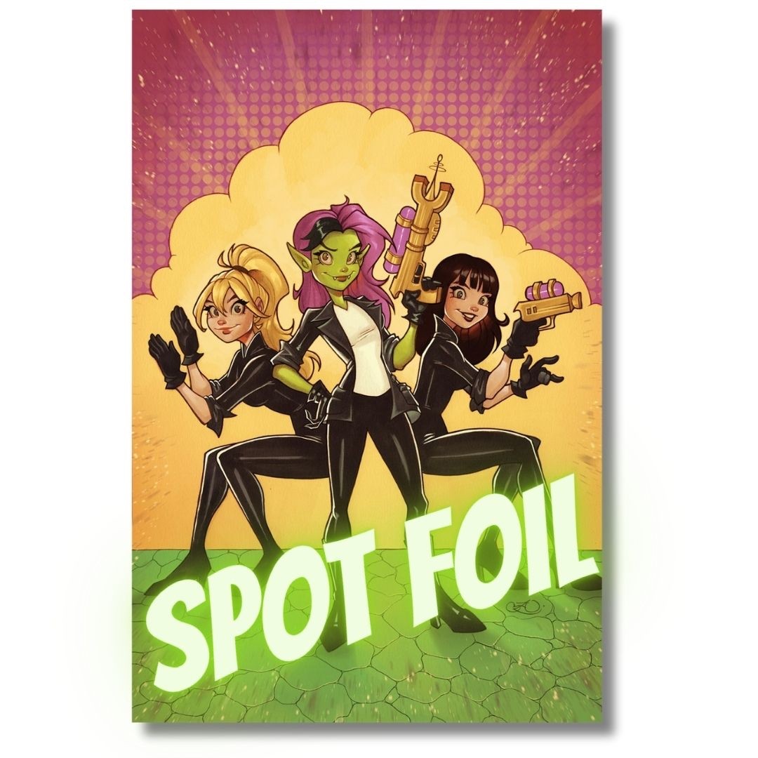 ARCHIE BETTY & VERONICA  SPY GIRLS #1 EXCLUSIVE SPOT FOIL - ZULLO LTD 50