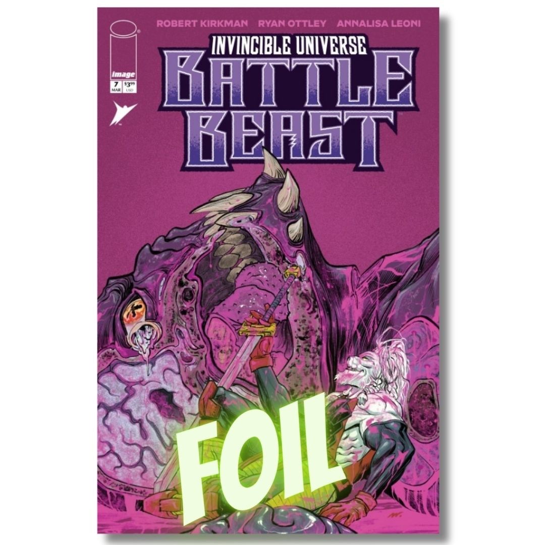 1:100 INVINCIBLE UNIVERSE BATTLE BEAST #7  FOIL INCENTIVE - Matthew Roberts