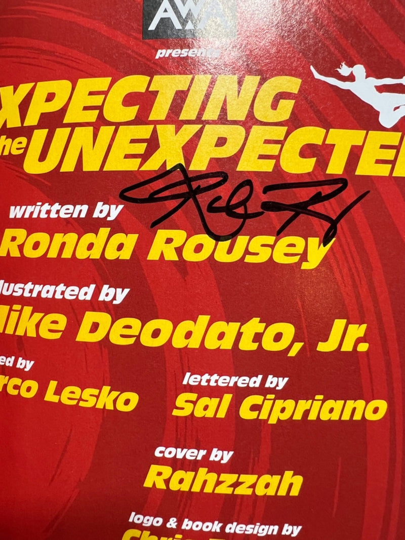 RONDA ROUSEY EXPECTING THE UNEXPECTED GRAPHIC NOVEL SIGNED BY RONDA W/ COA