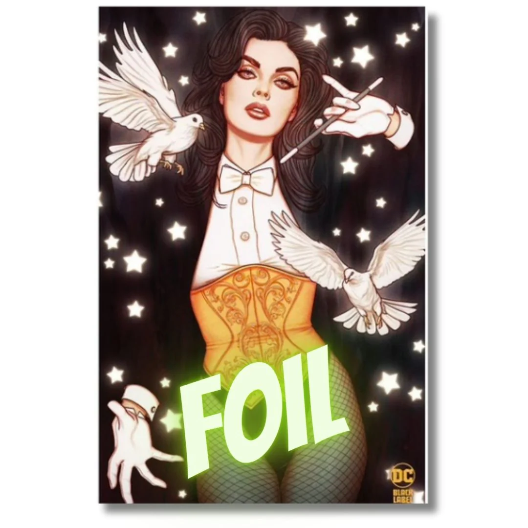 ZATANNA BRING DOWN THE HOUSE #2 - SDCC FOIL VIRGIN - FRISON