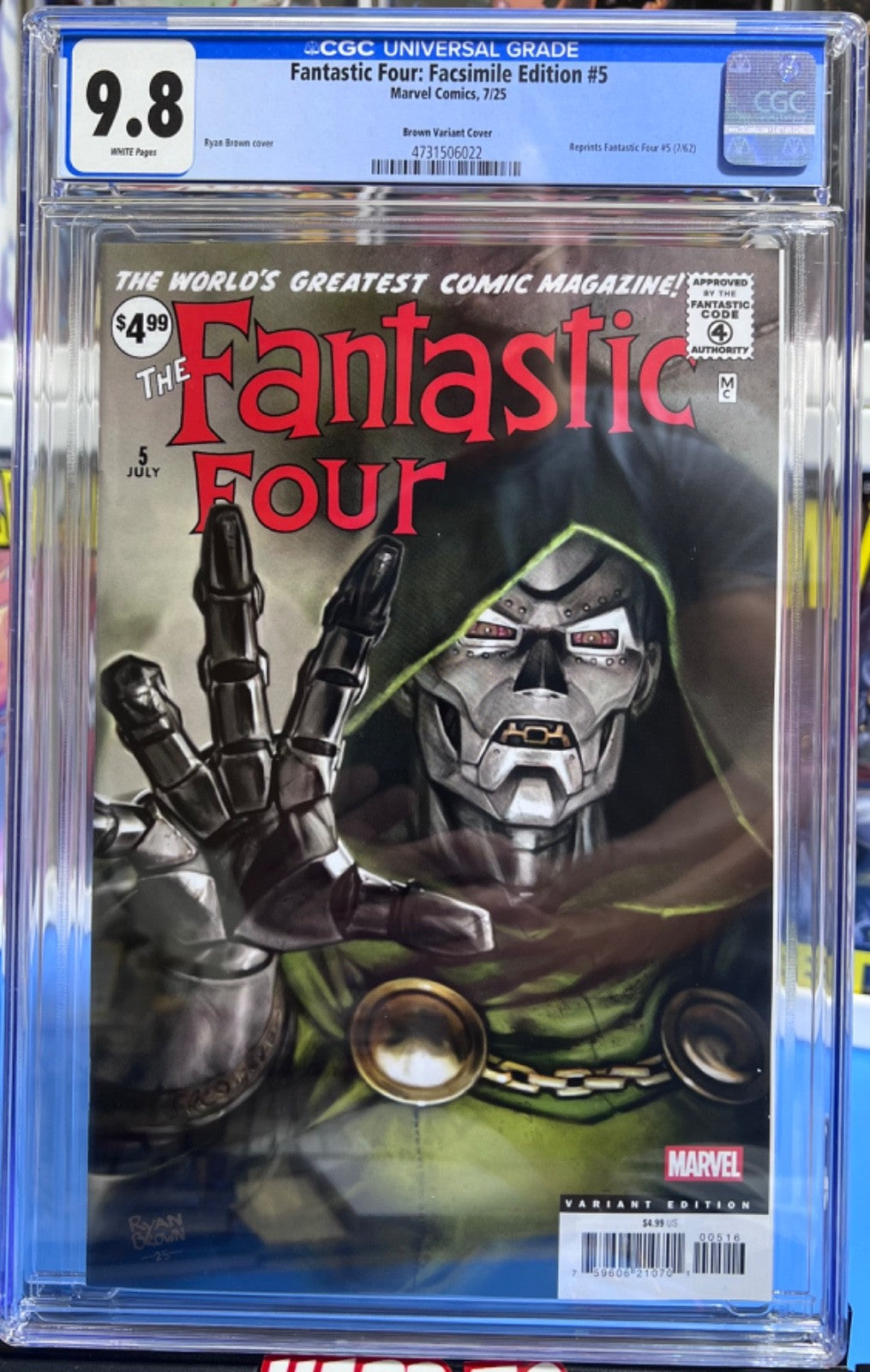 9.8 CGC 1:25 FANTASTIC  FOUR #5 Facsimile IINCENTIVE - 1ST DOOM - RYAN BROWN