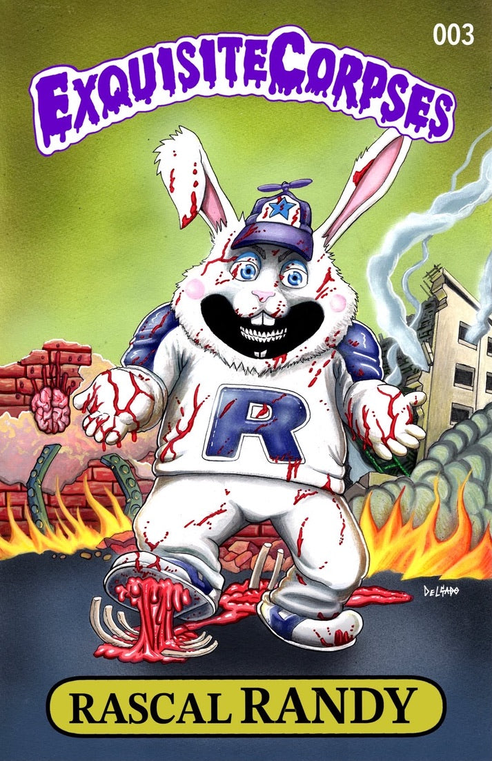 EXQUISITE CORPSES RASCAL RANDY #3 EXCLUSIVE GARBAGE PAIL KIDS HOMAGE - DELGADO