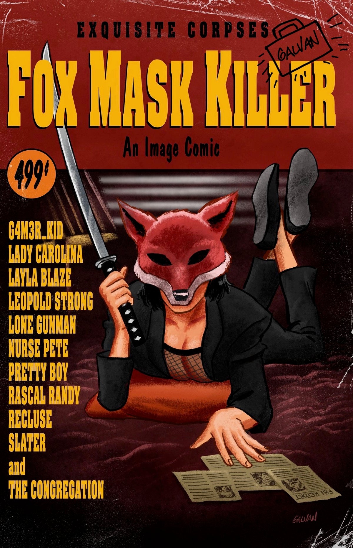 EXQUISITE CORPSES FOX MASK KILLER #1 EXCLUSIVE PULP FICTION HOMAGE SIGNED REMARK LTD 25 - GALVAN - PRESALE EST SHIP 10/1