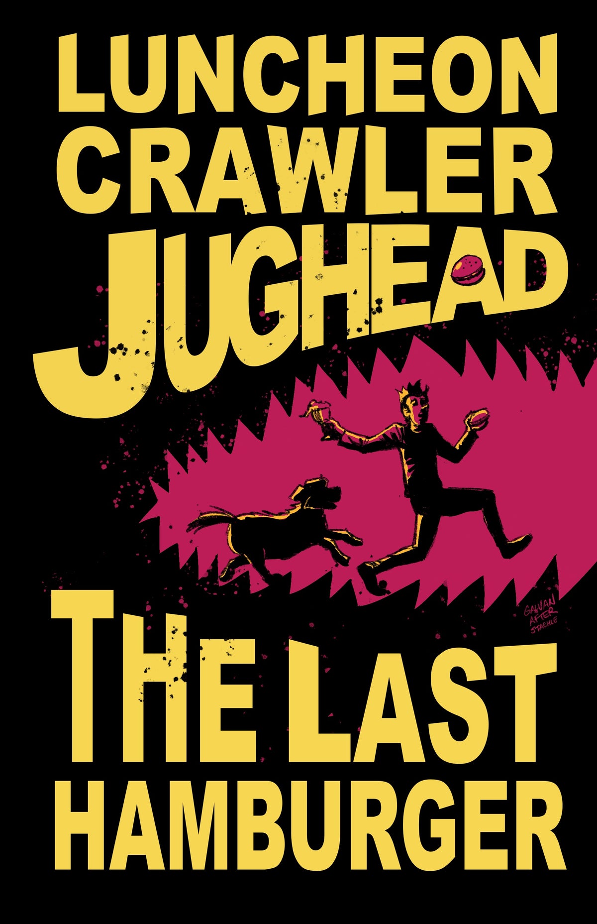 ARCHIE LUNCHEON CRAWLER JUGHEAD HOMAGE EXCLUSIVE - GALVAN LTD 250 - PRESALE EST SHIP 10/15