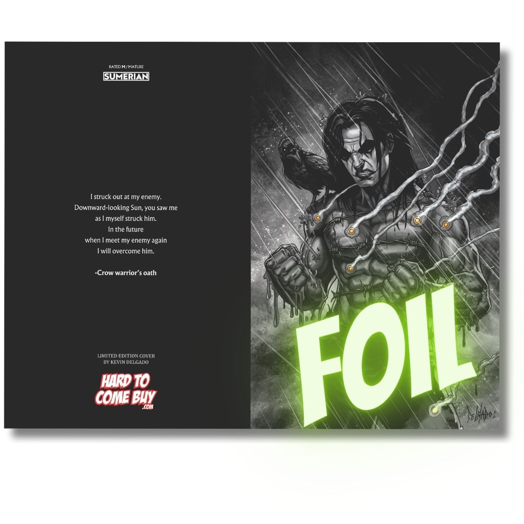 THE CROW DEAD TIME #1 EXCLUSIVE FOIL VIRGIN  - DELGADO - PRE-SALE EST SHIP DATE 10/5