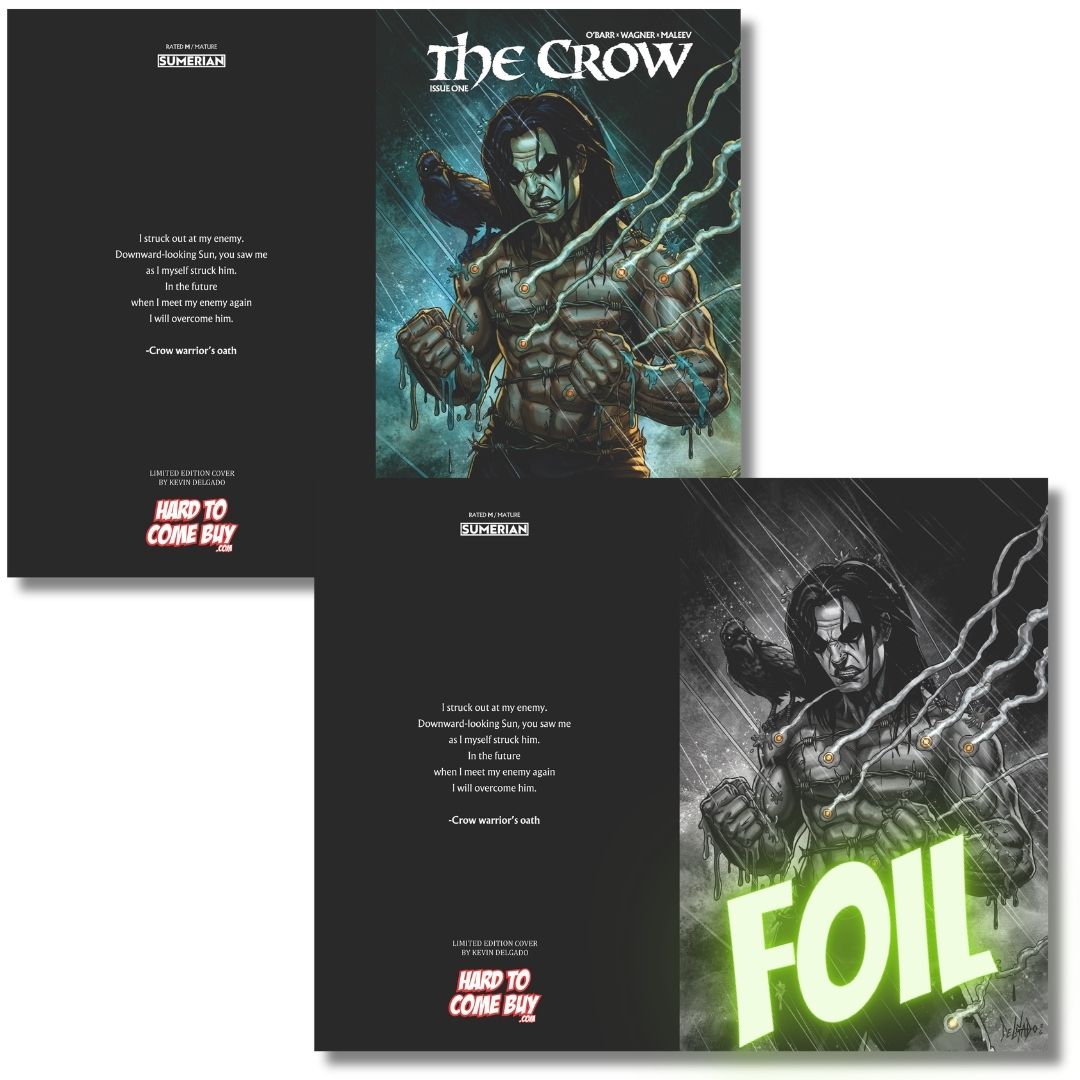 THE CROW DEAD TIME #1 EXCLUSIVE FOIL VIRGIN & TRADE - DELGADO - PRE-SALE EST SHIP DATE 10/5